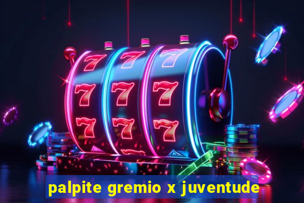 palpite gremio x juventude